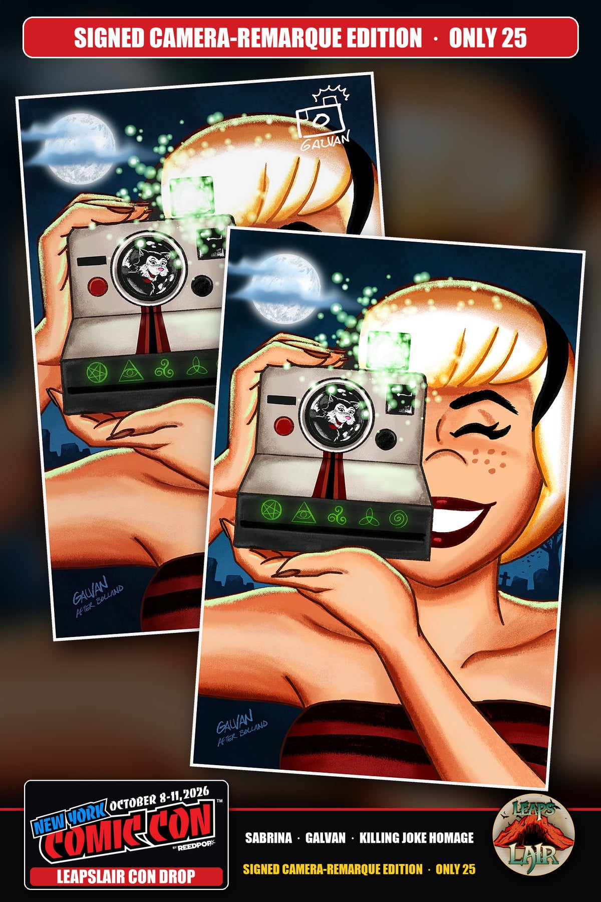 Sabrina Killing Joke homage by Bill Galvan - LeapsLair NYCC Con Drop, Life With Archie #42 Facsimile LTD 250, signed camera-remarque edition only 25