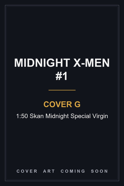 Midnight X-Men #1 Cover G 1:50 Skan Midnight Special Virgin — cover art coming soon