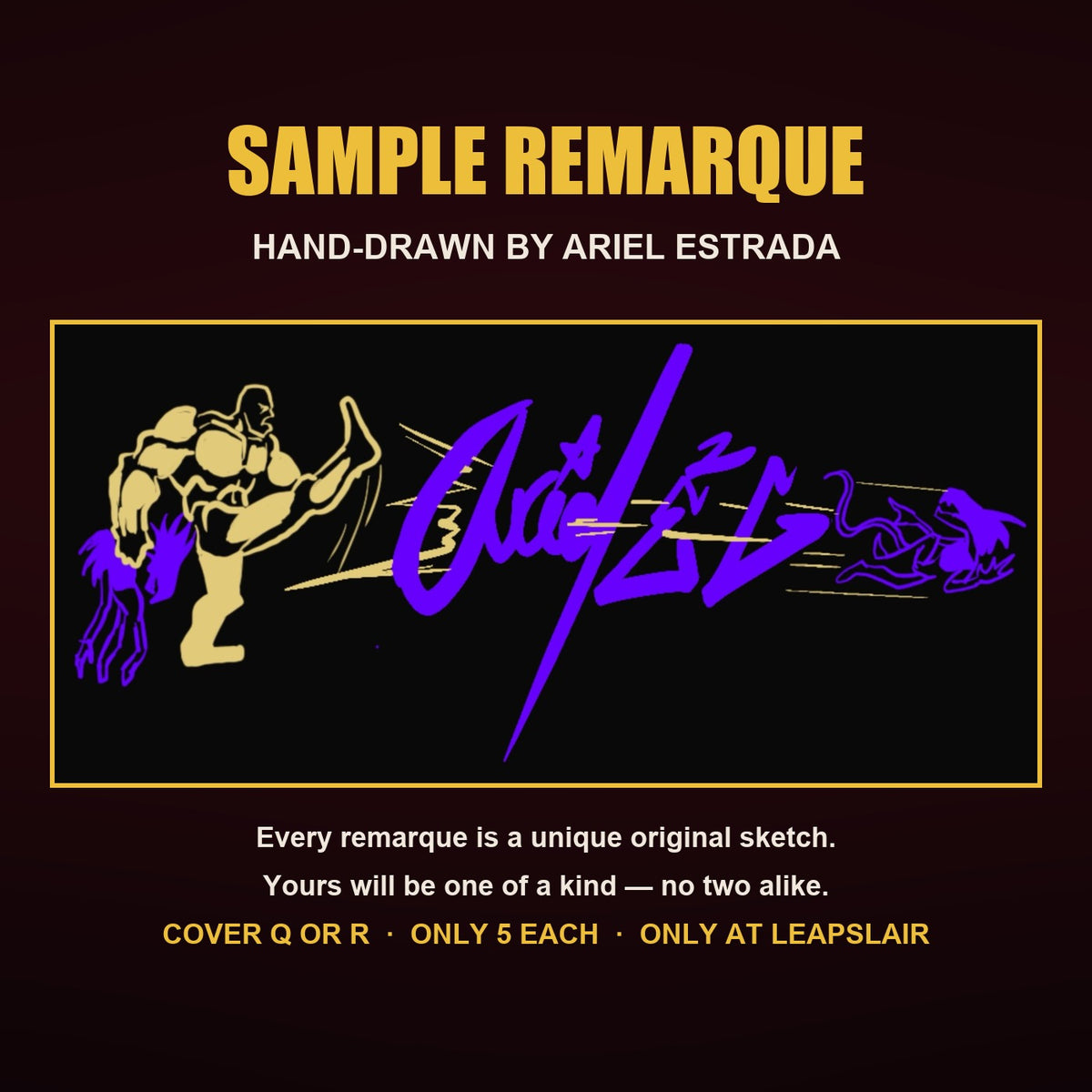 Sample remarque hand-drawn by Ariel Estrada for One Zero Zero One Saves the World #1 LeapsLair Exclusive - every remarque is one of a kind