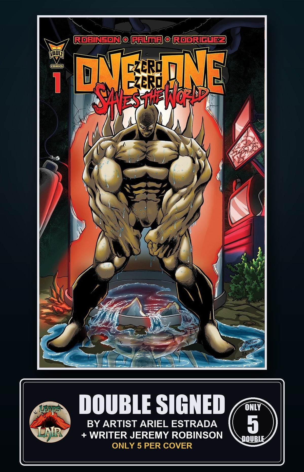 One Zero Zero One Saves the World #1 Cover Q Ariel Estrada LeapsLair Exclusive - double signed by artist Ariel Estrada and writer Jeremy Robinson, only 5
