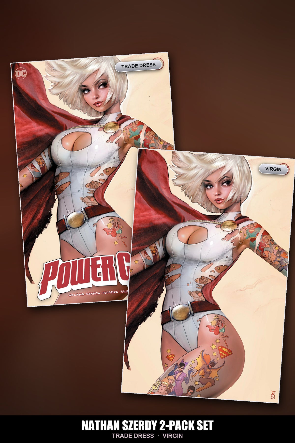 Power Girl #1 Nathan Szerdy Tattoo Exclusive 2-Pack Set - trade dress and virgin covers
