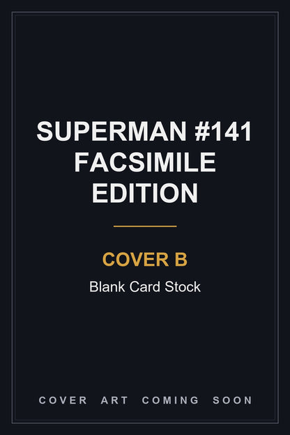 Superman #141 Facsimile Edition Cover B Blank Card Stock — cover art coming soon