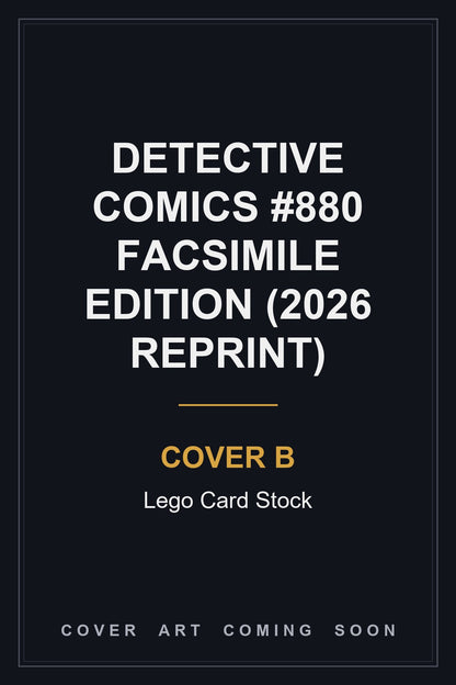 Detective Comics #880 Facsimile Edition (2026 Reprint) Cover B Lego Card Stock — cover art coming soon