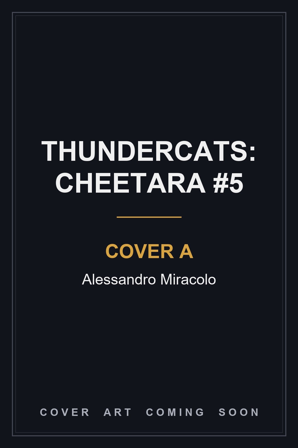 Thundercats: Cheetara #5 Cover A Alessandro Miracolo - cover art coming soon