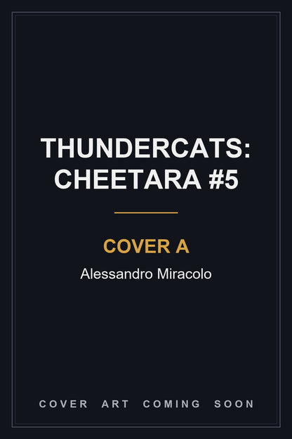 Thundercats: Cheetara #5 Cover A Alessandro Miracolo - cover art coming soon