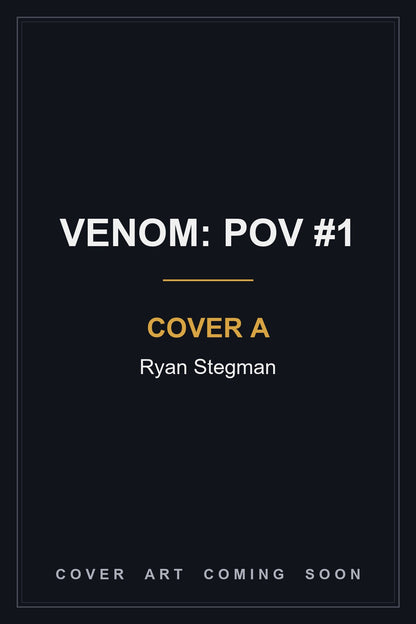 Venom: POV #1 Cover A Ryan Stegman — cover art coming soon