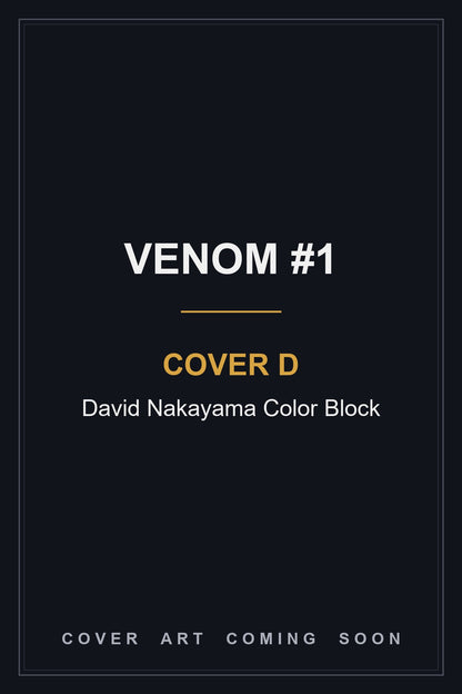 Venom #1 Cover D David Nakayama Color Block — cover art coming soon