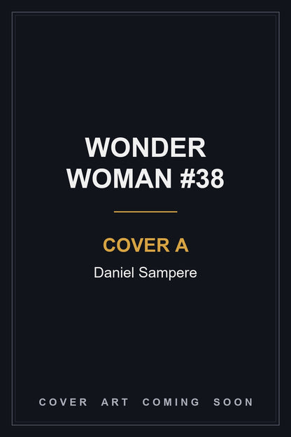 Wonder Woman #38 Cover A Daniel Sampere - cover art coming soon
